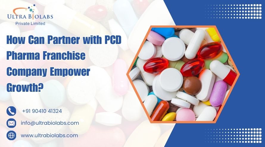 Alna biotech | How Can Partner With PCD Pharma Franchise Company Empower Growth?